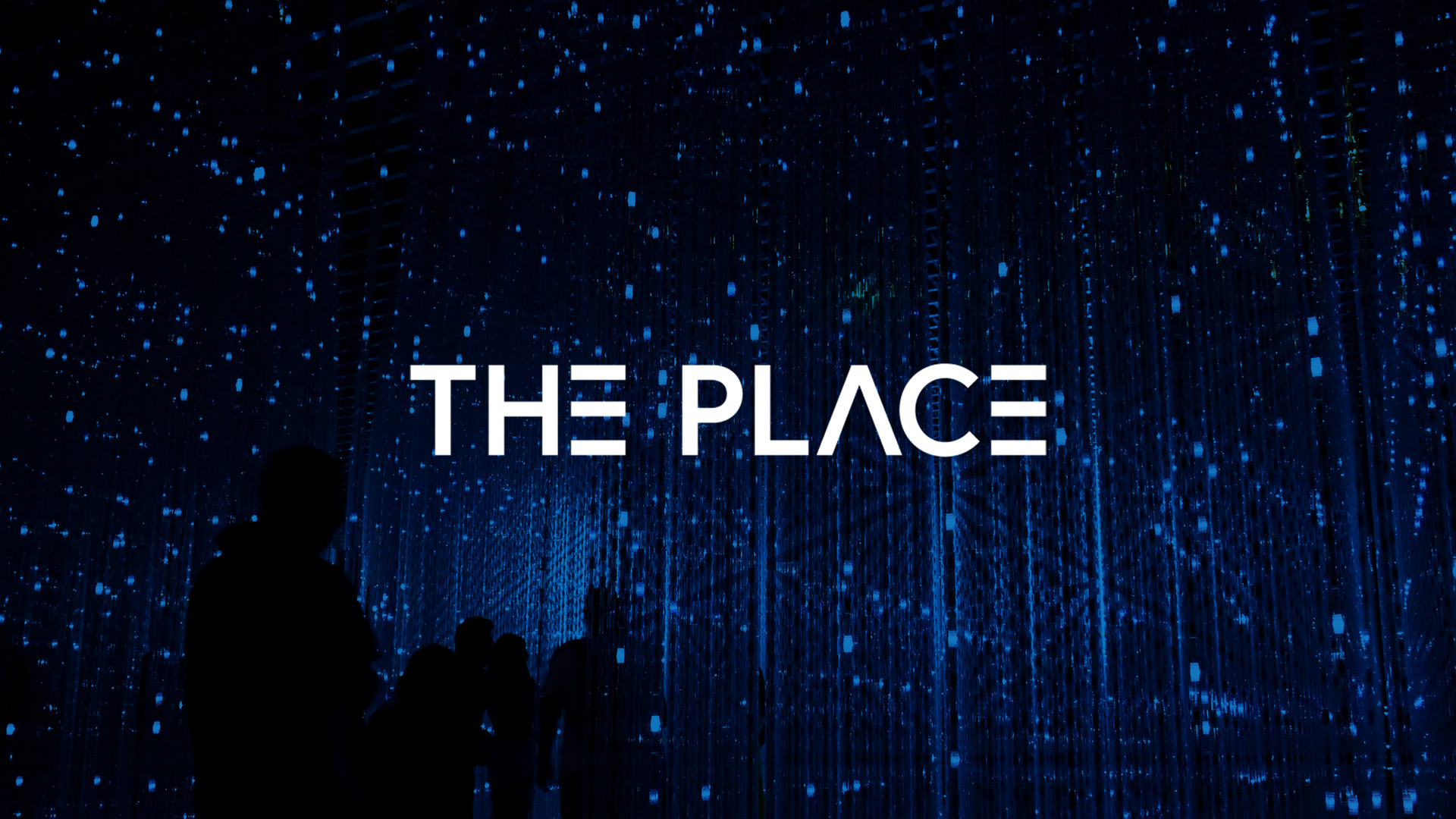 The Place